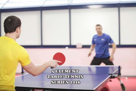5 ELEMENT TABLE TENNIS SERIES 2016— фітнес-клуб 5 елемент